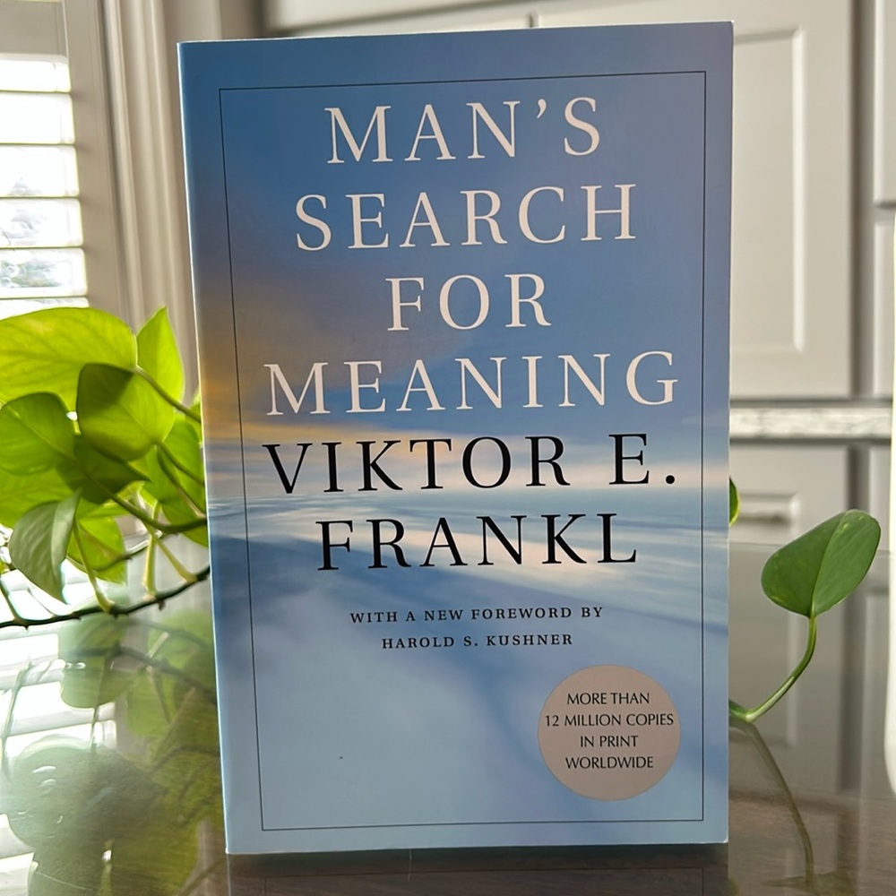 Man's Search for Meaning by Viktor Frankl